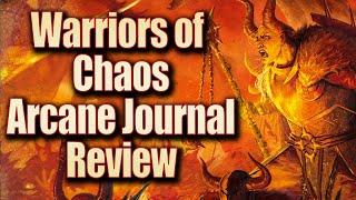 Warriors of Chaos Arcane Journal First Imprerssions and Review