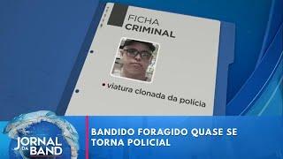 Foragido por roubar e matar uma pessoa, bandido quase se torna policial | Jornal da Band