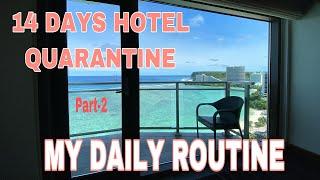 14 DAYS HOTEL QUARANTINE|MY DAILY ROUTINE|PART-2|JSB AND EVERYTHING