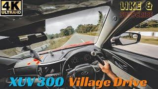 Village Car POV Drive | XUV 300 POV Drive | DJI Action 4 POV | #carvlog #xuv300 #djiaction4