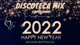 DISCOTECA MIX CAPODANNO 2022 | Remix Tormentoni House Commerciale | Giovanni Bartolo DJ 