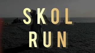 Skol Run - saison 2024-2025
