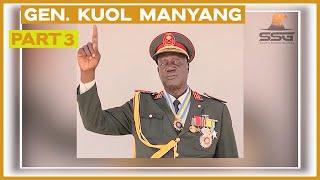 Gen. Kuol Manyang: "People Misleading The President to Rule The Country Using Decrees, It Is Wrong"