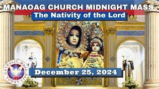 CATHOLIC MASS  OUR LADY OF MANAOAG CHURCH LIVE MASS TODAY Dec 25, 2024  4:10a.m. CHRISTMAS MASS