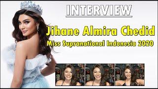 SUPRA INTERVIEW #01 | JIHANE ALMIRA CHEDID, Miss Supranational Indonesia 2021