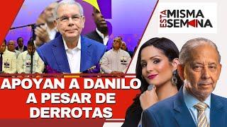 Apoyan a Danilo a pesar de derrotas| Esta Misma Semana Seg-03 27/07/24