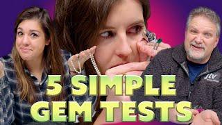 5 Simple Gem Tests Anyone Can Do | Unboxing