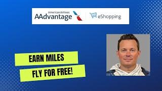 American Airlines Miles Hack  - Earn Free Flights While Shopping Online With American Air eShopping