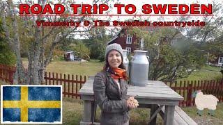 Road trip to Sweden| Vimmerby and the Swedish countryside