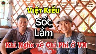 Việt Kiều SỐC DỮ khi nghe đến Chi Phí SInh Hoạt ở VN: 2-4 triệu/tháng sống phẻ re luôn á!