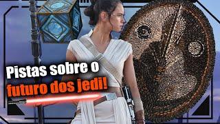 NOVAS PISTAS E CONFIRMAÇÕES SOBRE O FUTURO DA ORDEM JEDI! | Star Wars