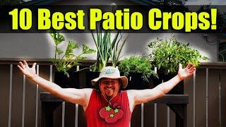 10 Best Vegetable Crops For Patios