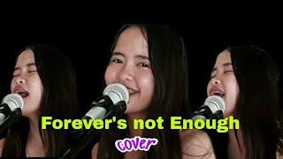 "Forever's Not Enough" (cover)