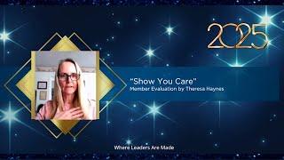 "Show You Care" Member Evaluation by Theresa Haynes
