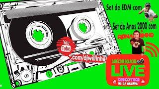 Set de EDM c/ DJ Willinha & Set de Anos 2000 c/ DJ Ronaldinho na Live Café com Bolacha da Discoteca