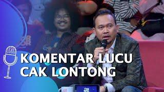 SUCI 8: Lucu! Kompilasi Komentar-komentar Cak Lontong