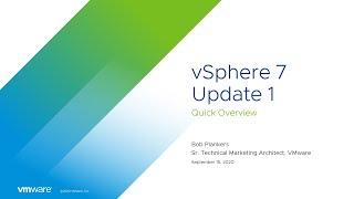 A Quick Look at New Features in vSphere 7 Update 1