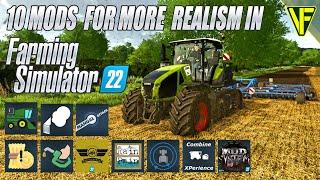 10 Must Have Mods For More Realism In Farming Simulator 22!