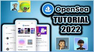 Opensea Tutorial 2022 | How To Trade NFTs 