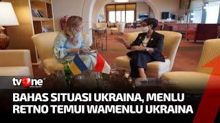 Retno Marsudi Bertemu Wamenlu Ukraina, Bicarakan Hal Apa? | Kabar Utama tvOne