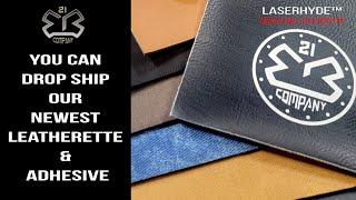 Drop Ship LaserHyde Leatherette & Adhesive, DTF and Patches + Questions Answered.