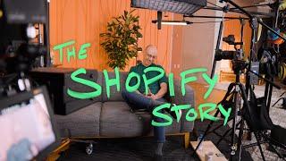 The Shopify Story