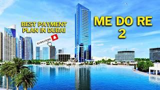 Discover Me Do Re 2: Modern, Spacious Apartments with Dubai's Easiest Payment Plan – Ready Soon!