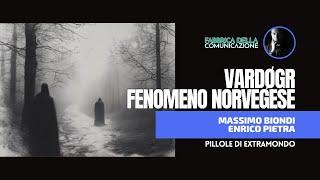 VARDØGR. FENOMENO NORVEGESE - Massimo Biondi
