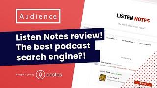 Listen Notes review! Is it the best podcast search engine?! 