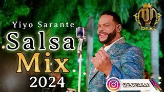 Lo Mejor De Yiyo Sarante - Salsa Mix  (Dj Real) 2024