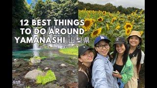 12 Best Things to Do Around Yamanashi 山梨県  HD 1080p