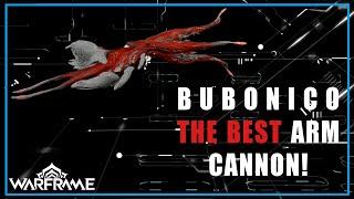 Bubonico Best Warframe Arm Cannon | Easy steel path | Beginner friendly