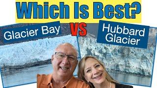 Glacier Bay Vs Hubbard Glacier, which do you choose for an Alaska Cruise?  We tell you the best.