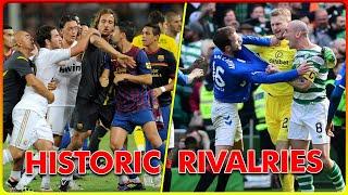 Top Fierce Football Rivalries in the World!