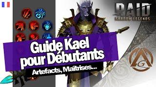 Guide Kael pour Débutants - Artefacts et Maitrises | RAID SHADOW LEGENDS