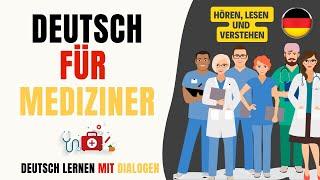 Deutsch für Mediziner