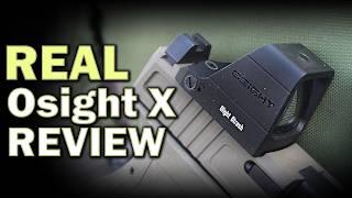 An Honest Osight X Review