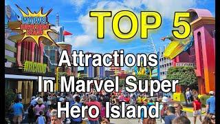 Top 5 "Attractions" At Marvel Super Hero Island