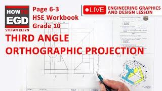 HOW TO draw a THIRD ANGLE Orthographic Projection - HSE | Page 6-3 | Grade 10