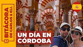 Qué ver en CÓRDOBA España en un día