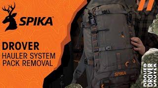 Spika // Drover Hauler System - Pack Removal