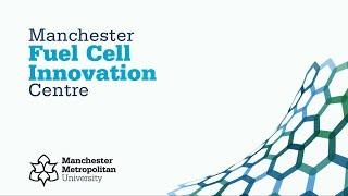 Manchester Fuel Cell Innovation Centre | Manchester Metropolitan University