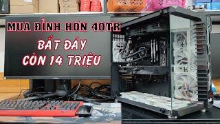 Mua đỉnh bán đáy, bắt đáy được bộ PC quá ngon tầm giá 14 triệu [QPC]