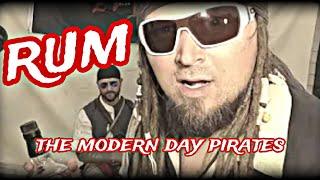 Rum - The Modern Day Pirates (w/lyrics)