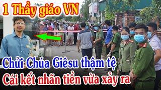 Tin Mới! Bất Ngờ 1 Thầy Giáo VN Xúc Phạm Chúa Trong Lớp Học - Xin Cầu Nguyện Thầy Dương Tuấn Ngọc