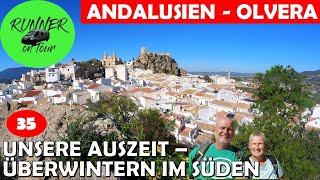 ES MUSS NICHT IMMER DAS MEER SEIN - TRAUMHAFT | OLVERA | ANDALUSIEN | SPANIEN MIT DEM WOHNMOBIL