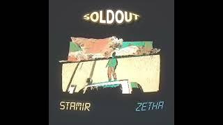 Stamir ft. ZetHa - SOLDOUT (prod. Stamir)