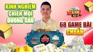 68 Game Bài | Kinh Nghiệm Bắt Chiến Mọi Đường Cầu Tài Xỉu 68 Game Bài - Người Mới Áp Dụng Kiếm Lãi