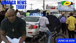 Jamaica News Today Sunday June 16, 2024/JBNN