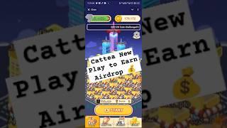 Cattea New Play to Earn Airdrop A-Z Guide How to Play and Rank up Fast  #cattea